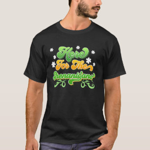 Camiseta Aqui para os jogadores Shenanigans Dia de São Patr