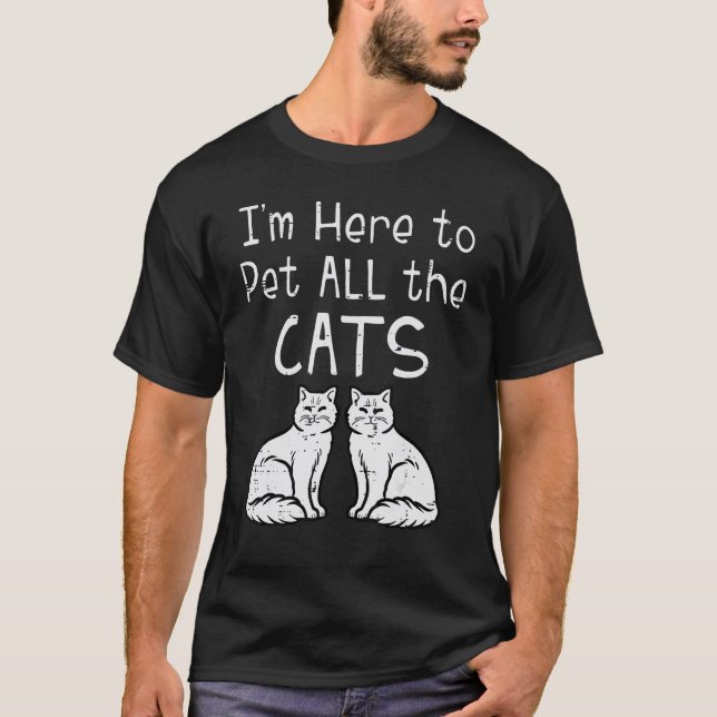 Camiseta Aqui Para Pôr Todos Os Gatinhos Gatinhos Gatinhos  (Frente)