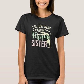 Camiseta Aqui pela minha irmã que dá cambalhotas Porrista