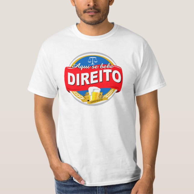 Camiseta Aqui Se Bebe Direito (Frente)