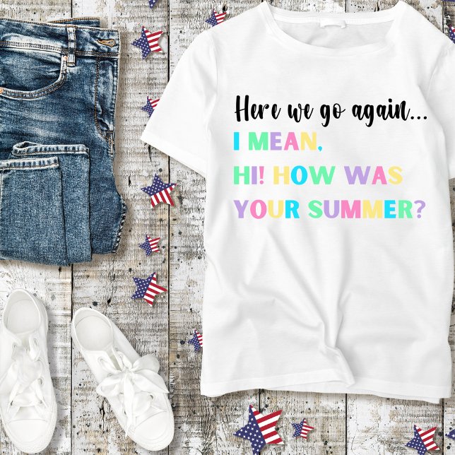 Camiseta Aqui Vamos De Novo... Professora Tshirt (Criador carregado)