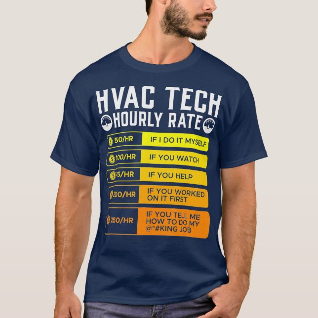 Camiseta Ar Condicionado por Taxa Horária de Hvac Technicia (Frente)