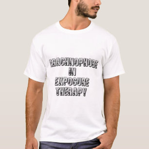 Camiseta Arachnófobo em terapia de exposição