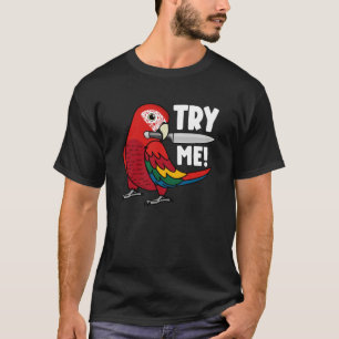 Camiseta Arara Vermelha Papagaio Experimente-me Com Faca I