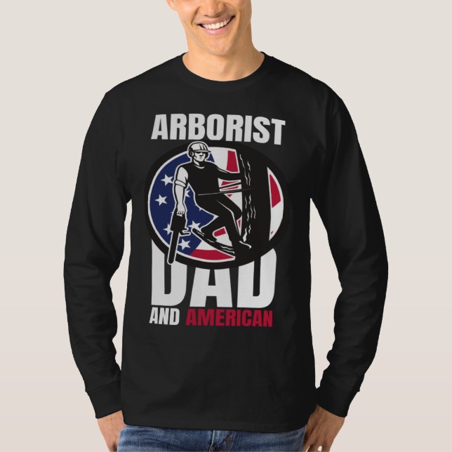 Camiseta Arborist Dad And American Father s Day  USA (Frente)