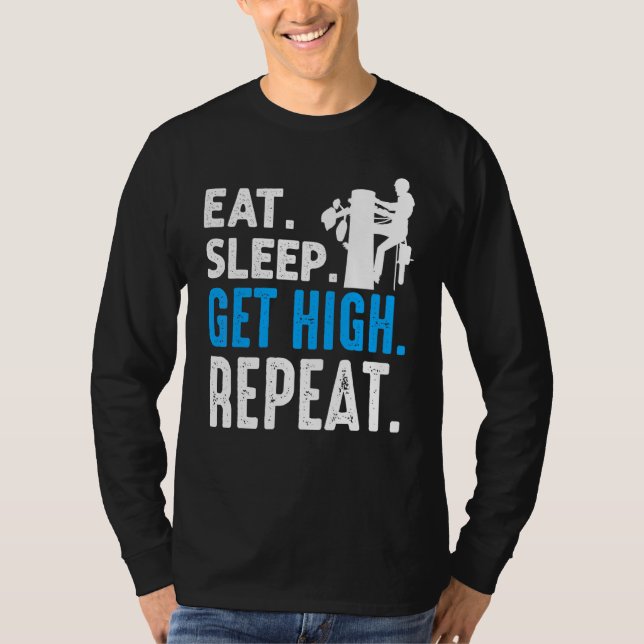 Camiseta Arborista Coma Sono Adquira Alta Repetição Lumberj (Frente)