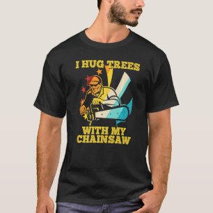 Camiseta Arborista Lenhador Escalador de Árvores Eu Abraço