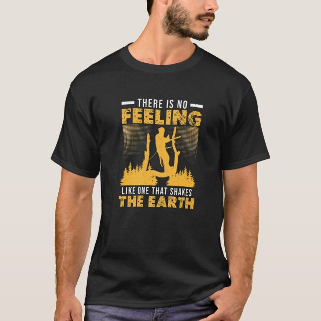 Camiseta Arborista Que Agita A Terra Engraçada Em Árvore (Frente)