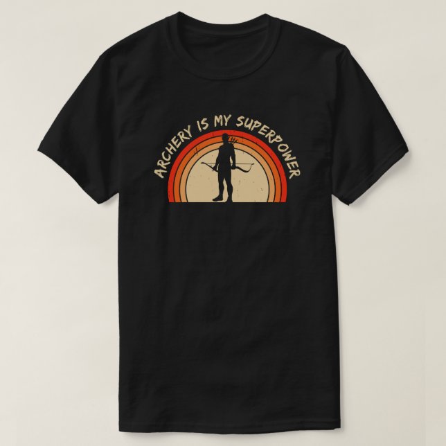 Camiseta Archery É Minha Superpotência | Archery Lover (Frente do Design)