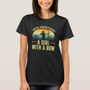 Camiseta Archery Girls Archers Nunca Subestima Uma Rapariga