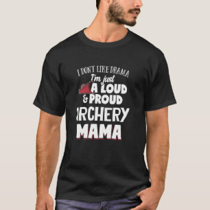 Camiseta Archery Mãe Design Loud e Orgulhosa Mama