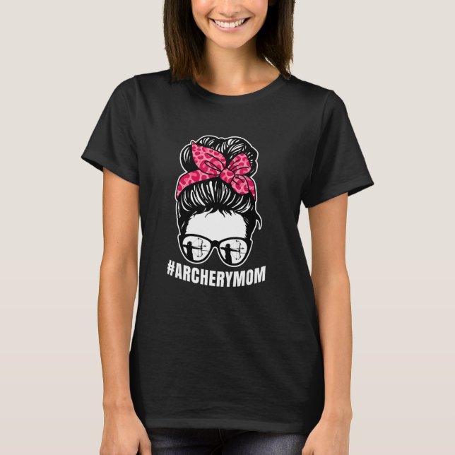 Camiseta Archery Mom Messy Bun Proud Parent Bow Arrow (Frente)