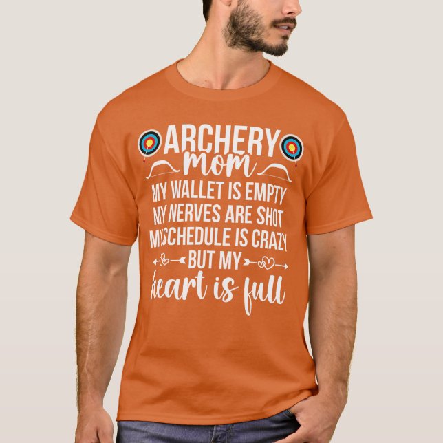 Camiseta Archery Mom My Heart Is Full Archery Mother Of An  (Frente)