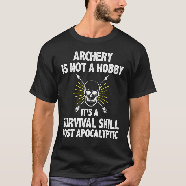 Camiseta Archery Não É Um Hobby Caçando Arco Seta-Me (Frente)