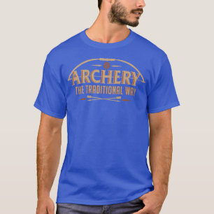 Camiseta Archery The Traditional Way Sports Hunting