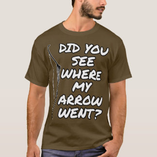 Camiseta Archery Você Viu Onde Minha Seta Foi?