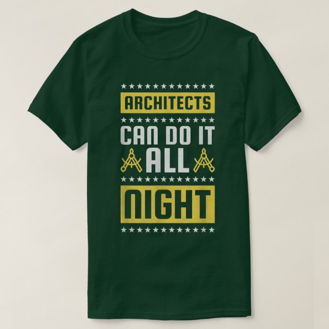 Camiseta Architects Can Do It All Night  (Frente do Design)
