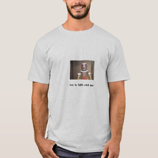 Camiseta Arco a pouco homem do robô! (Frente)