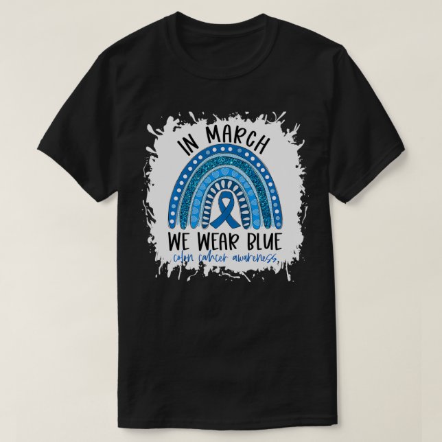 Camiseta Arco-íris Em Março Fita Azul Conscientização Cânce (Frente do Design)