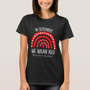 Camiseta Arco-íris Em Setembro Nós Usamos Vermelho Conscien