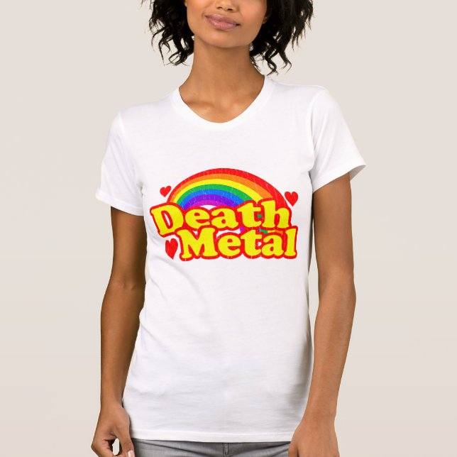Camiseta Arco-íris engraçado do metal da morte (olhar (Frente)