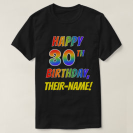 Camiseta Arco-Íris parece FELIZ ANIVERSÁRIO DE 30 ANOS + No