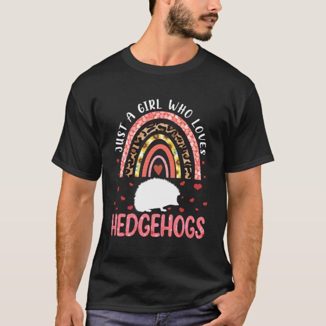 Camiseta Arco-Íris Só Uma Menina Que Ama Hedgehogs Para Hed (Frente)