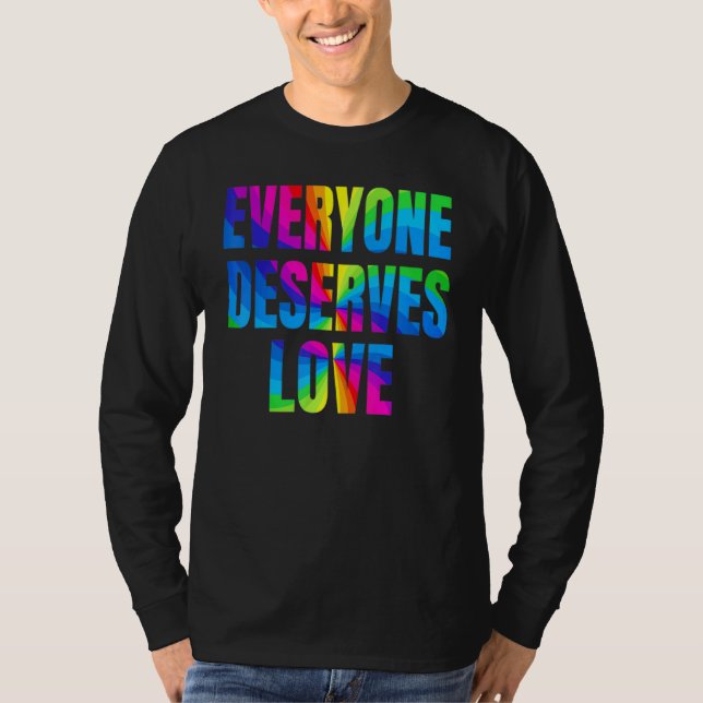 Camiseta Arco-Íris Todos Merecem Amor LGBTQ mês Orgulhoso (Frente)