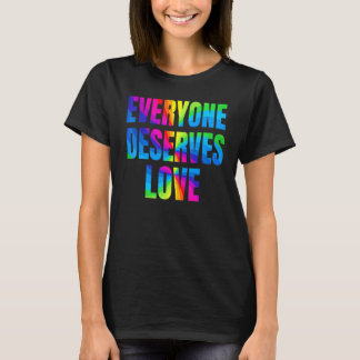 Camiseta Arco-Íris Todos Merecem Amor LGBTQ mês Orgulhoso