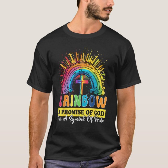 Camiseta Arco-Íris Uma Promessa De Deus Não Um Símbolo Do O (Frente)