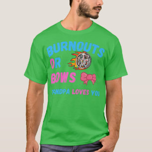 Camiseta Arcos Ou Burnouts O Vovô Te Ama A Reveal B