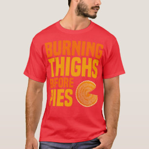 Camiseta ardor de coxas antes de empadasTShirt