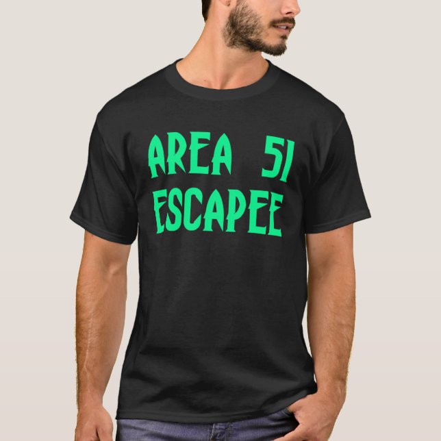 Camiseta Area 51 Escapee Alien Escaped Prison (Frente)