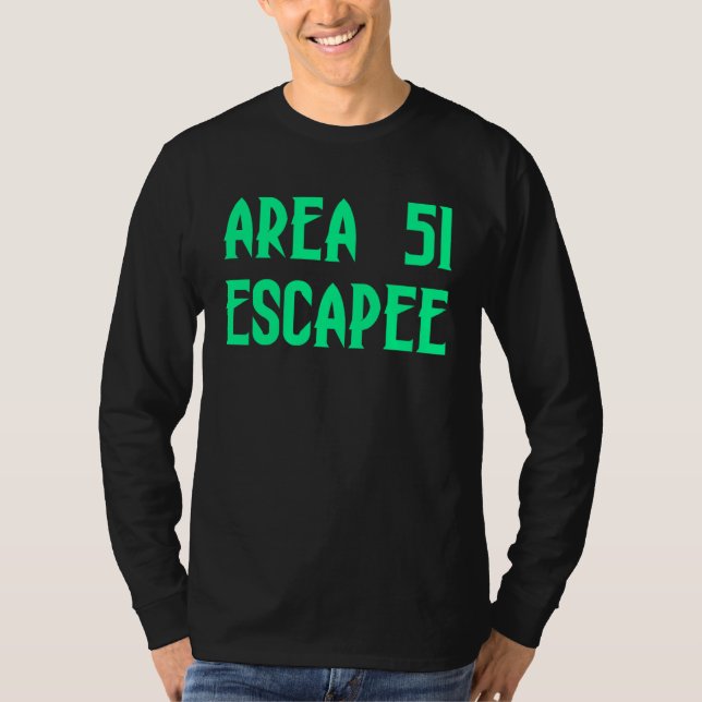 Camiseta Area 51 Escapee Alien Escaped Prison (Frente)