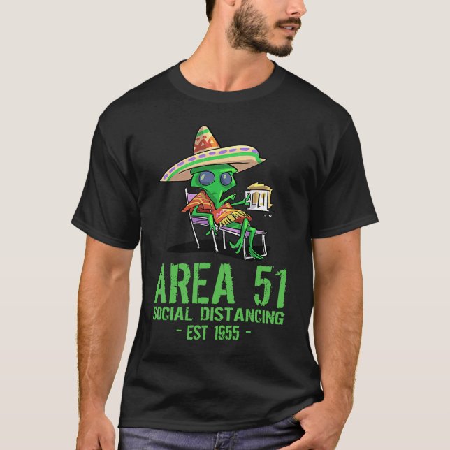 Camiseta Area 51 Gag  U F O Drunk Illegal Alien Cinco De Ma (Frente)