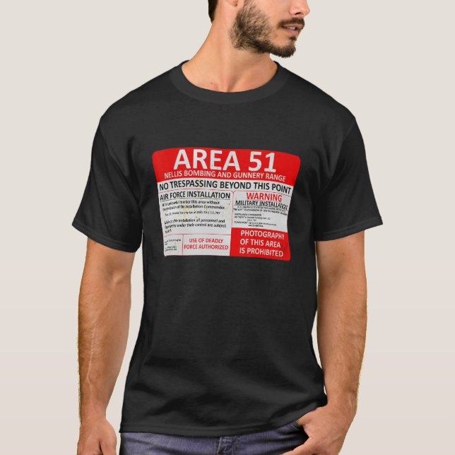 Camiseta Área 51 Sinal de aviso base militar Souvenir (Frente)
