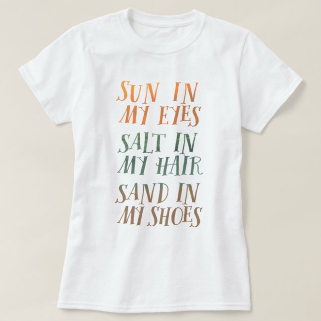 Camiseta Areia com sal de sol bonito (Frente do Design)