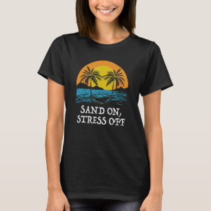 Camiseta Areia no Stress ao largo do Oceano de Citação Moti