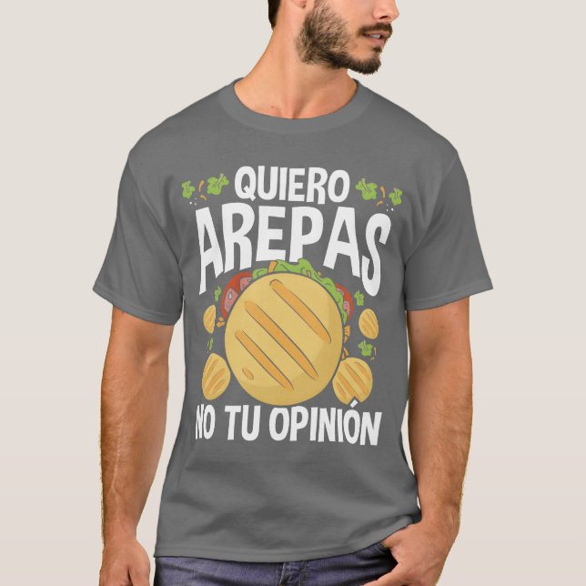 Camiseta Arepas Lover Quiero Arepas Venezuelan Food n funny (Frente)