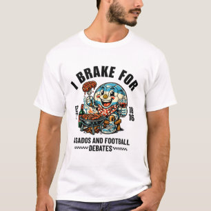 Camiseta Argentina: Eu freio para asados e futebol