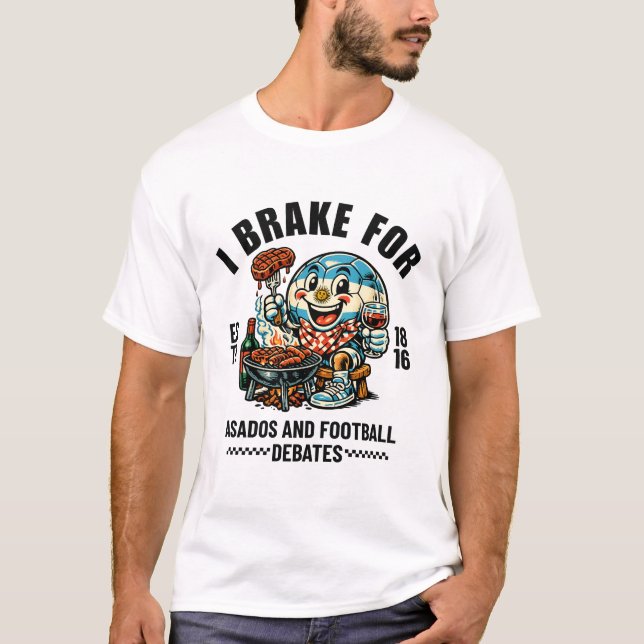 Camiseta Argentina : I brake for asados and football (Frente)
