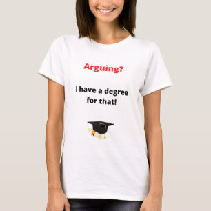 Camiseta Argumentando o diploma de Direito