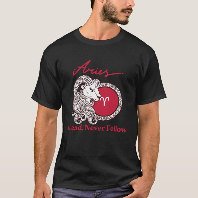 Camiseta Aries I Lead Never Follow (Frente)