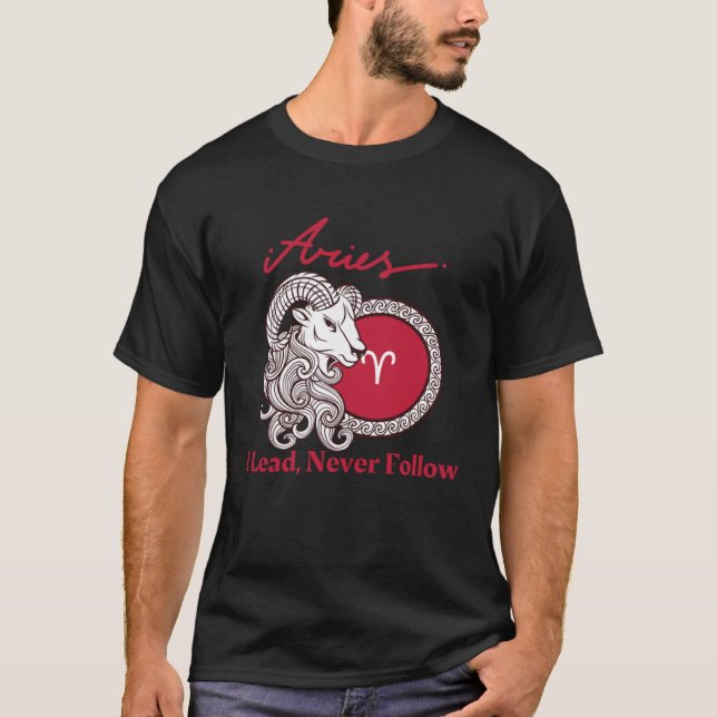 Camiseta Aries I Lead Nunca Seguir (Frente)