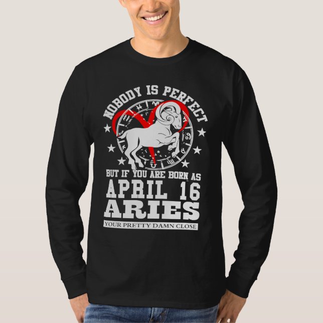 Camiseta Aries Zodiac Astrology April 16 Women Men Birthday (Frente)
