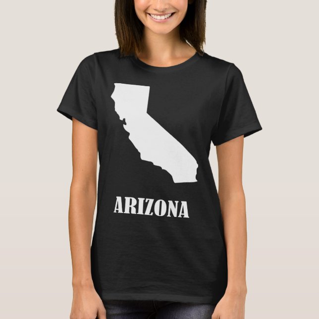 Camiseta Arizona California I'm Not Stupid You're Stoopid (Frente)