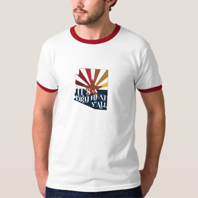 Camiseta Arizona É um calor seco (Frente)