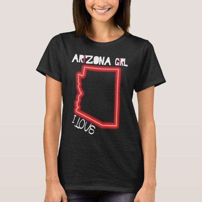 Camiseta Arizona Menina Eu Adoro Arizona Em Casa Arizona Bo (Frente)
