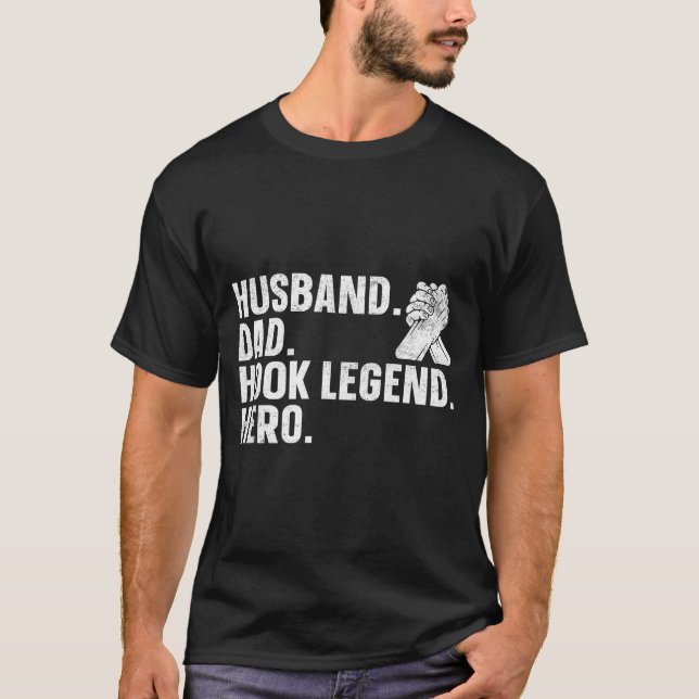 Camiseta Arm Wrestling Arm Wrestler Husband. Dad. Hook Lege (Frente)