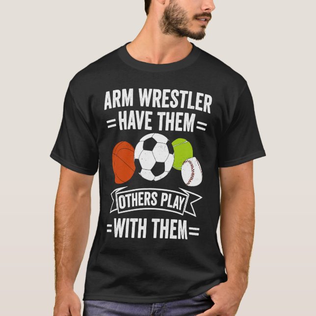 Camiseta Arm Wrestling For Arm Wrestler Wrestling Athlete C (Frente)